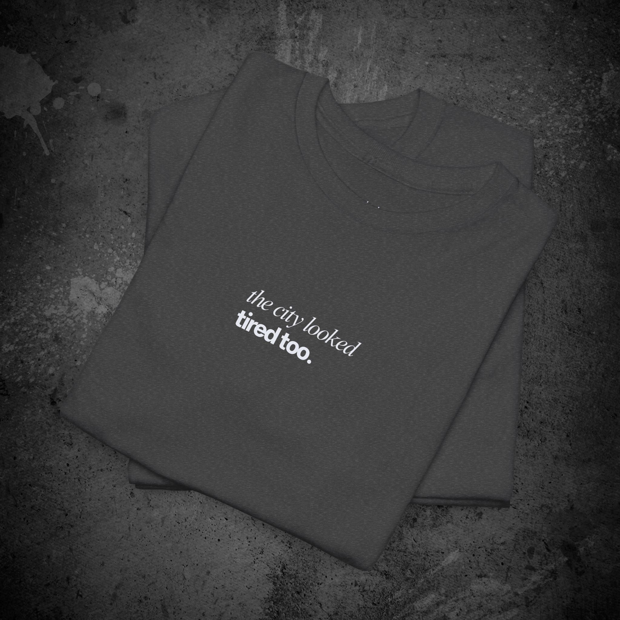 the city looked tired too printed t-shirt — nostalgic minimalist streetwear