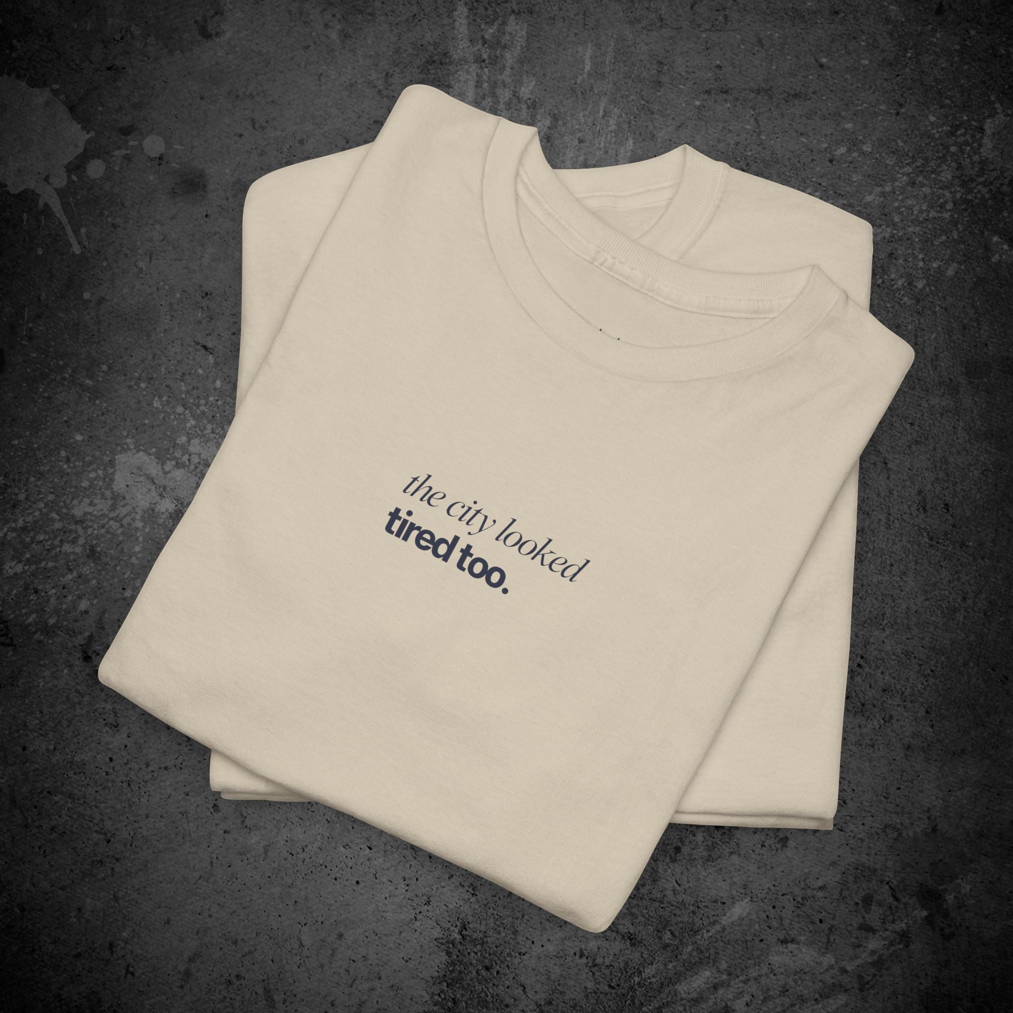 the city looked tired too printed t-shirt — nostalgic minimalist streetwear