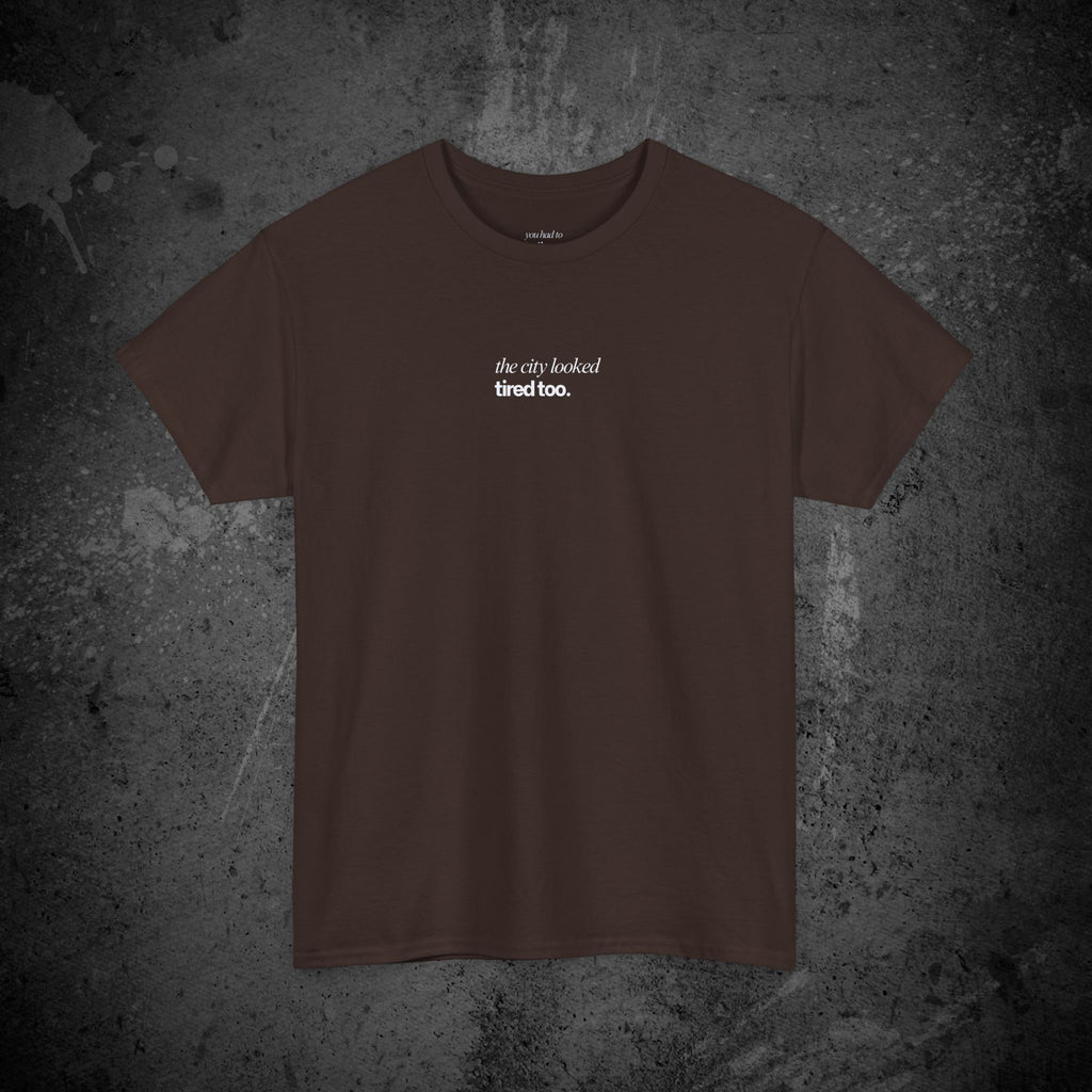the city looked tired too printed t-shirt — nostalgic minimalist streetwear