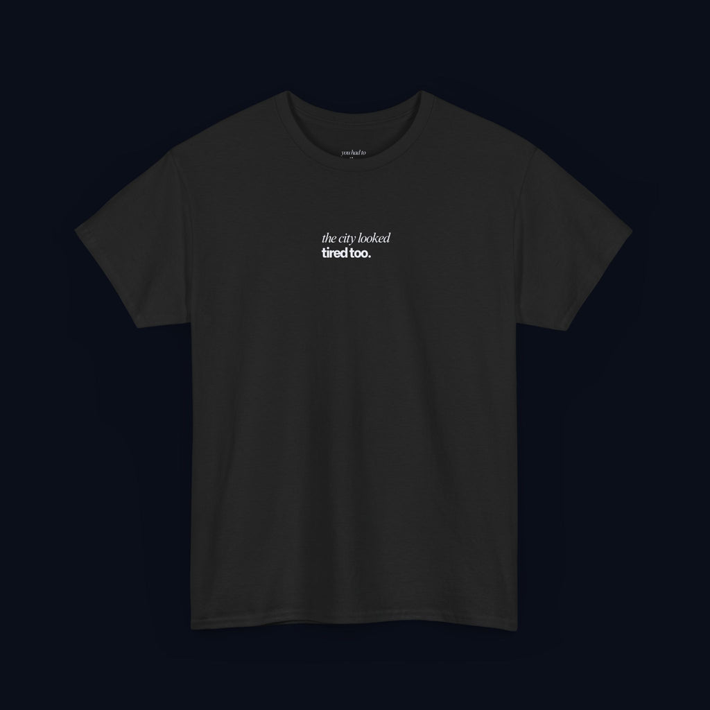 the city looked tired too printed t-shirt — nostalgic minimalist streetwear