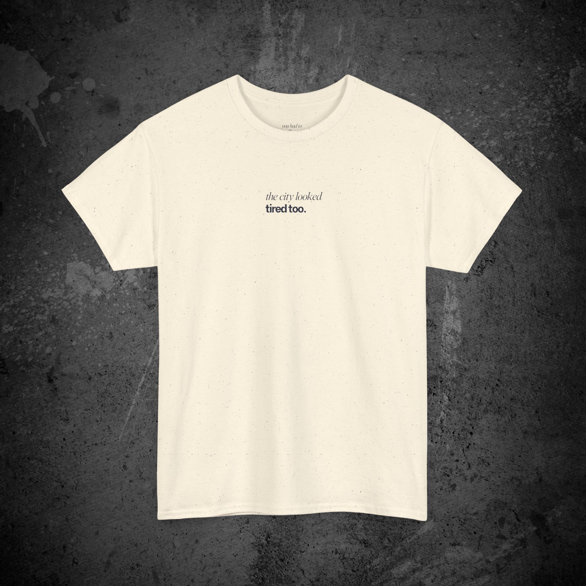 the city looked tired too printed t-shirt — nostalgic minimalist streetwear