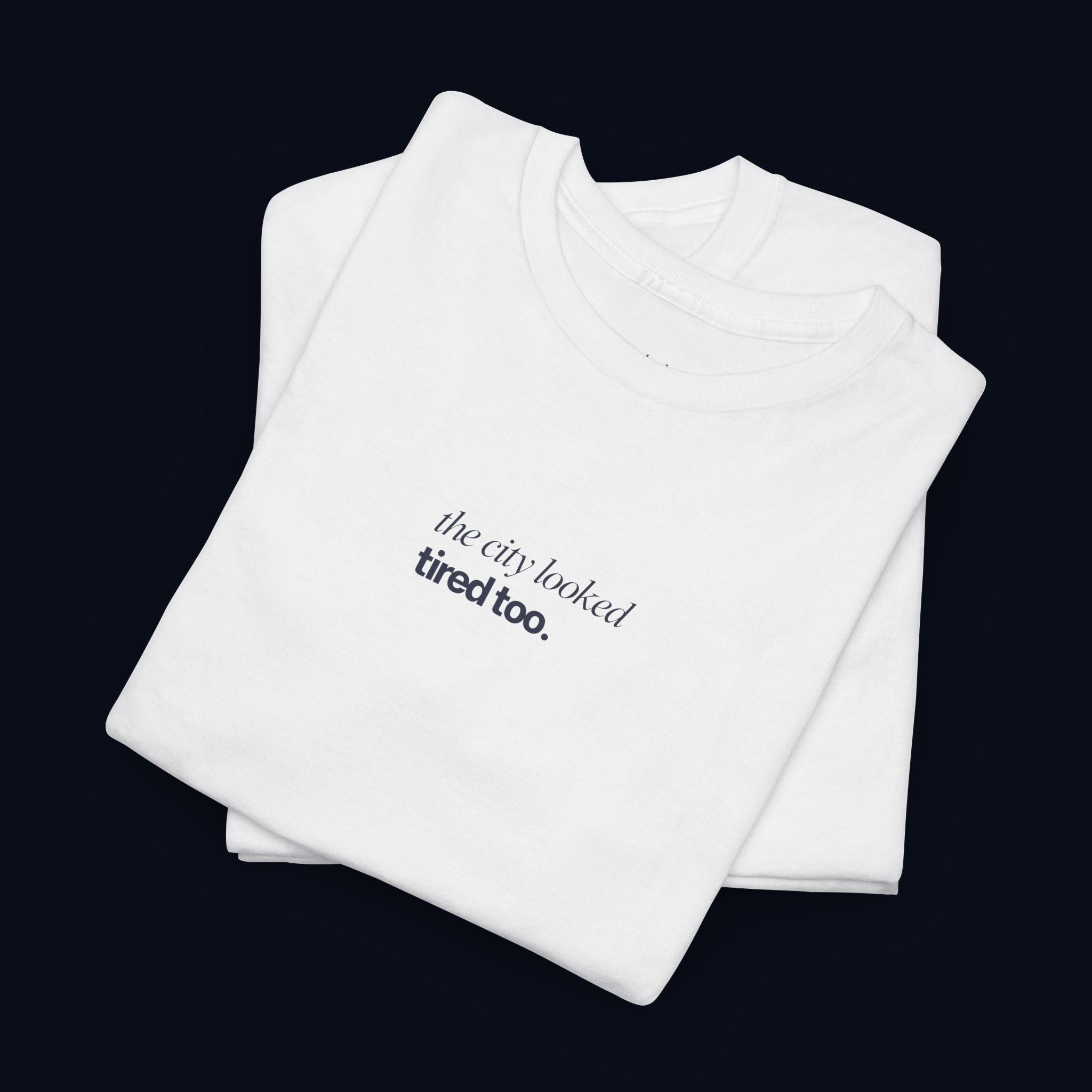 the city looked tired too printed t-shirt — nostalgic minimalist streetwear