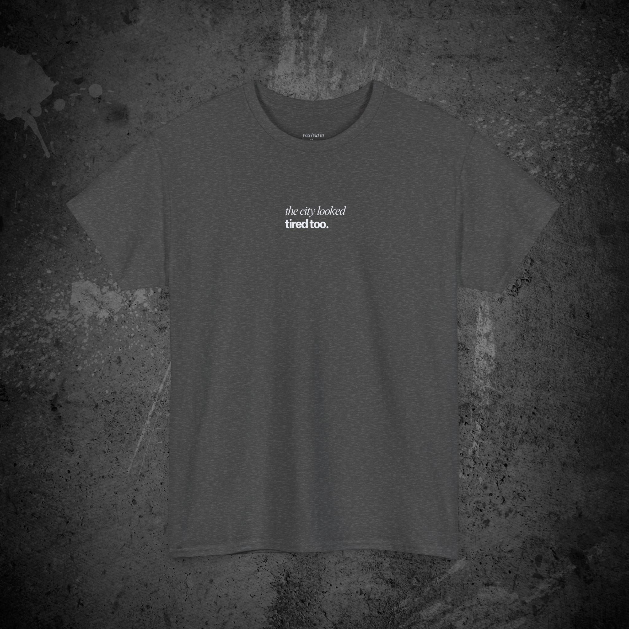 the city looked tired too printed t-shirt — nostalgic minimalist streetwear